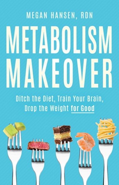 Metabolism Makeover, Megan Hansen - Gebonden - 9781736357989