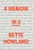 W-3, Bette Howland - Paperback - 9781736370902