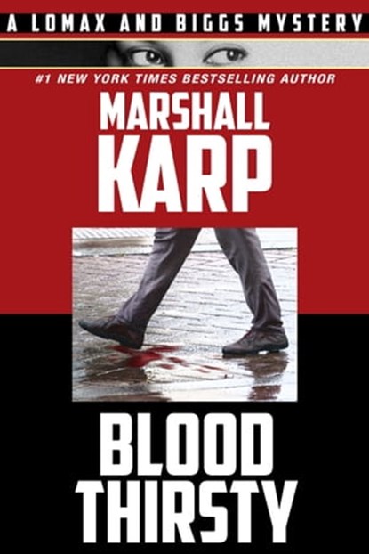 Bloodthirsty, Marshall Karp - Ebook - 9781736379264