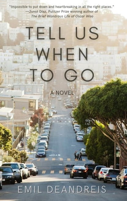 Tell Us When To Go, Emil DeAndreis - Ebook - 9781736403396