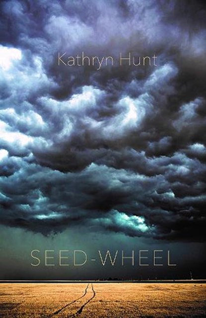 Seed-Wheel, Kathryn Hunt - Paperback - 9781736432303