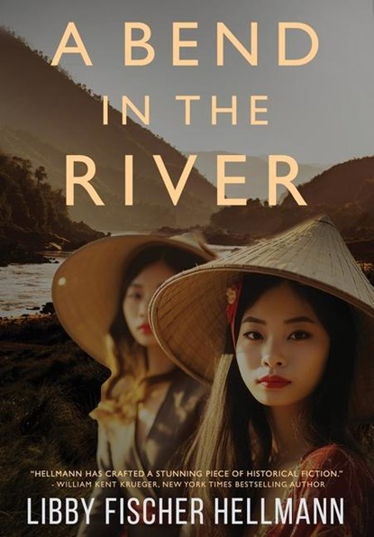 A Bend In the River, Libby Fischer Hellmann - Gebonden - 9781736452820
