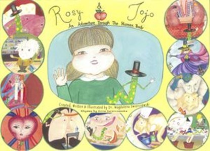 Rosy & Jojo, An Adventure Through The Human Body, Dr. Magdalena Swierczewski - Ebook - 9781736467404