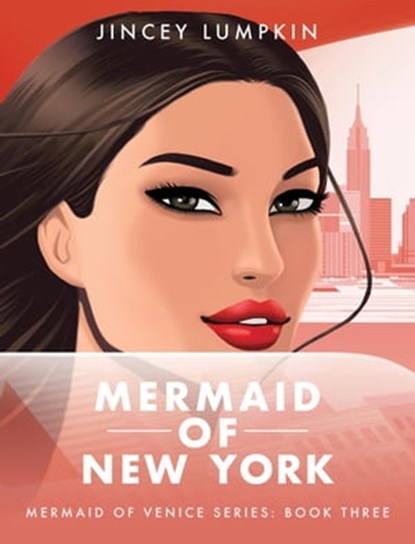 Mermaid of New York, Jincey Lumpkin - Ebook - 9781736471258