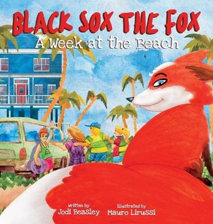 Black Sox the Fox, BEASLEY,  Jodi - Gebonden - 9781736508404