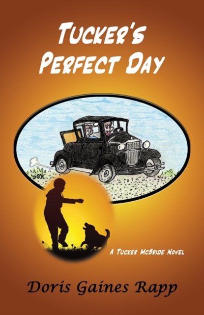 Tucker's Perfect Day, Rapp - Paperback - 9781736511046
