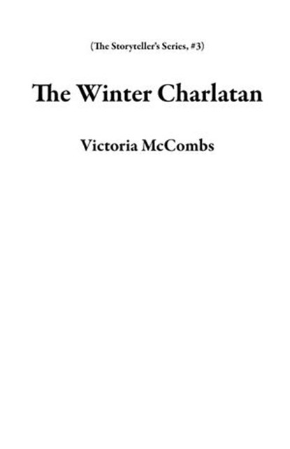 The Winter Charlatan, Victoria McCombs - Ebook - 9781736516423