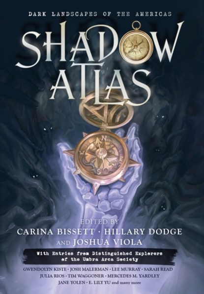 Shadow Atlas, Jane Yolen ; Lee Murray - Gebonden - 9781736596432