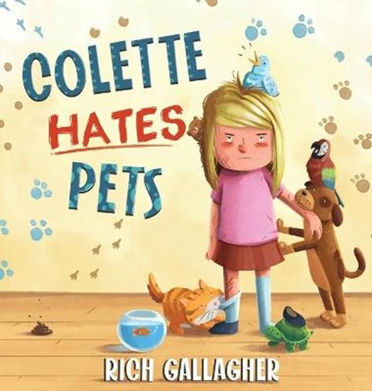 Colette Hates Pets, GALLAGHER,  Richard - Gebonden - 9781736608807