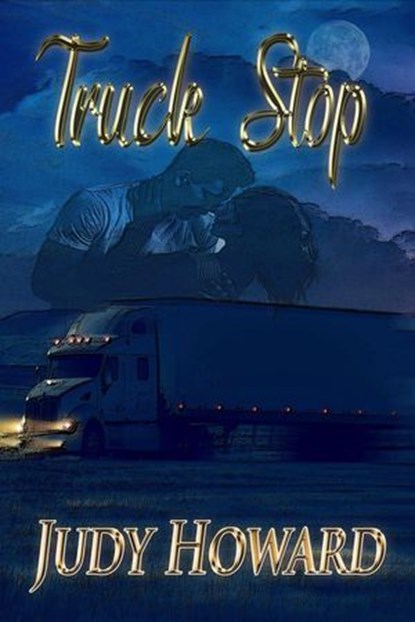 Truck Stop, Judy Howard - Ebook - 9781736640418