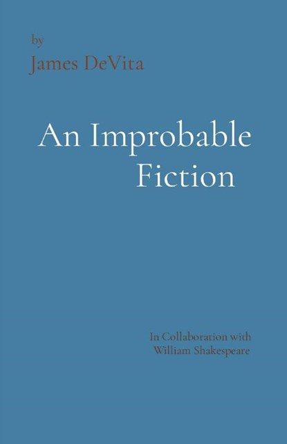An Improbable Fiction, James DeVita - Paperback - 9781736651223