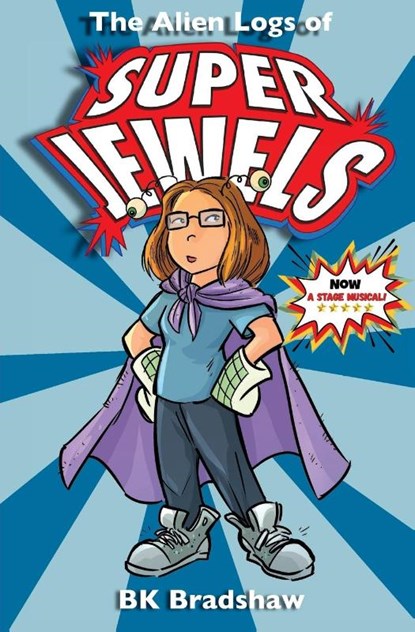 The Alien Logs of Super Jewels, Bk Bradshaw - Paperback - 9781736654569