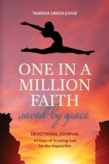 One In A Million Faith, Tamekia Green-Judge - Paperback - 9781736684658