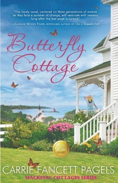 Butterfly Cottage, Carrie Fancett Pagels - Paperback - 9781736687505