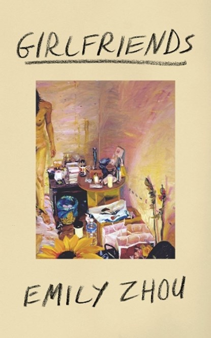 Girlfriends, Emily Zhou - Paperback - 9781736716847