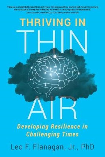 Thriving In Thin Air, FLANAGAN,  Leo F, Jr - Paperback - 9781736759103