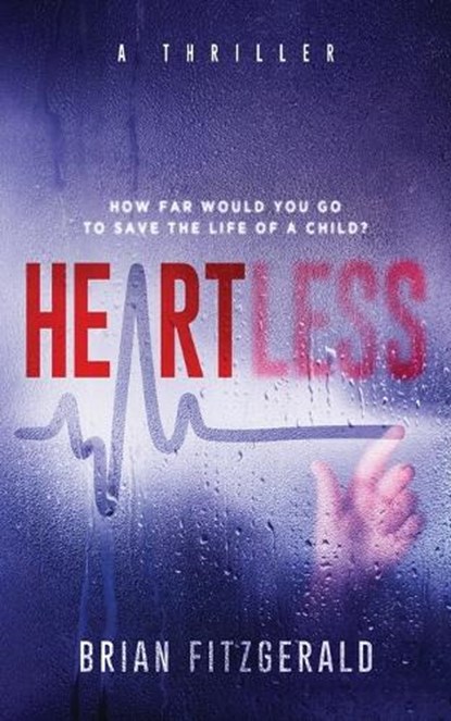Heartless, Brian Fitzgerald - Paperback - 9781736770702