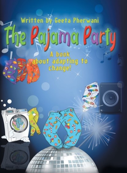 The Pajama Party, Geeta Pherwani - Gebonden - 9781736801109