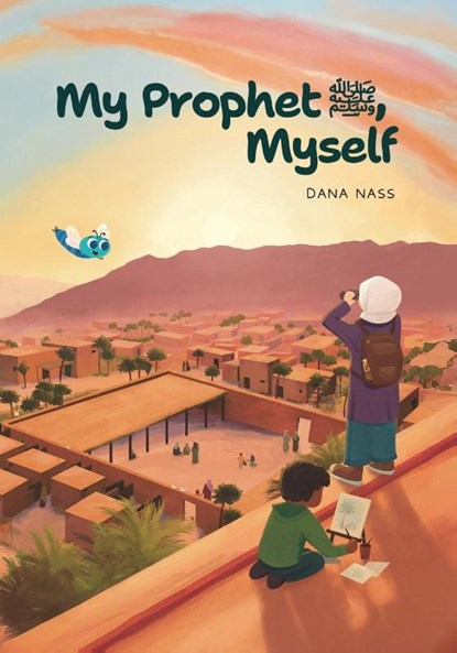 My Prophet (s), Myself, Dana Nass - Paperback - 9781736803141