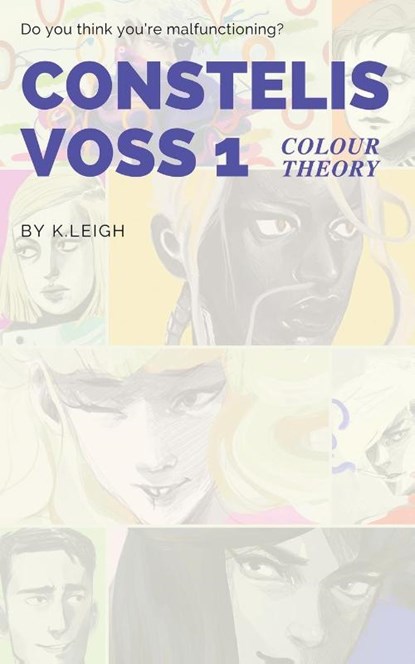 Constelis Voss Vol. 1, K Leigh - Paperback - 9781736805305