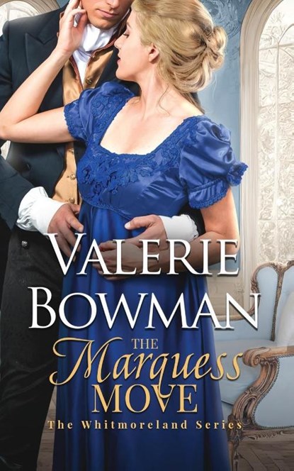 The Marquess Move, Valerie Bowman - Paperback - 9781736841792