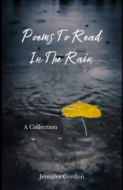 Poems To Read In The Rain, Gordon - Paperback - 9781736867563