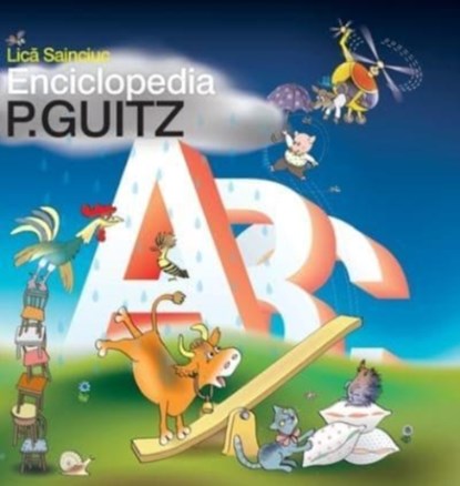 Enciclopedia P. Guitz, Lica Sainciuc - Gebonden - 9781736877463