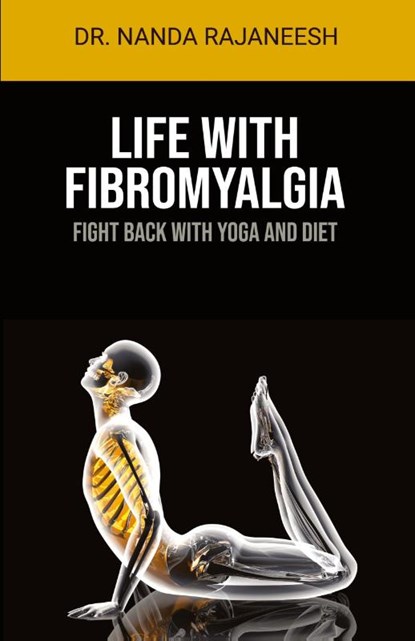 Life With Fibromyalgia, Dr Nanda Rajaneesh - Paperback - 9781736948606