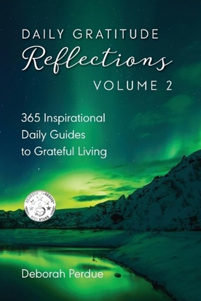 Daily Gratitude Reflections Volume 2, PERDUE,  Deborah - Paperback - 9781737068532
