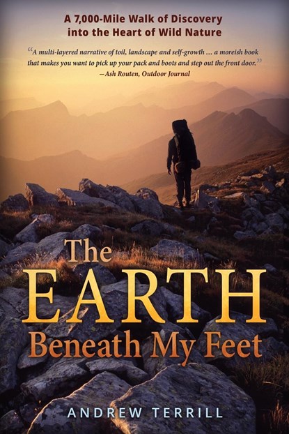 The Earth Beneath My Feet, Andrew Terrill - Paperback - 9781737068600