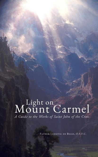 Light on Mount Carmel, Ludovic De Besse - Paperback - 9781737123071