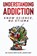 Understanding Addiction, Dr Charles Smith ; Dr Jason Hunt - Paperback - 9781737235200