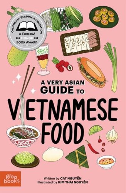 A Very Asian Guide to Vietnamese Food, Cat Nguyen - Gebonden - 9781737240457
