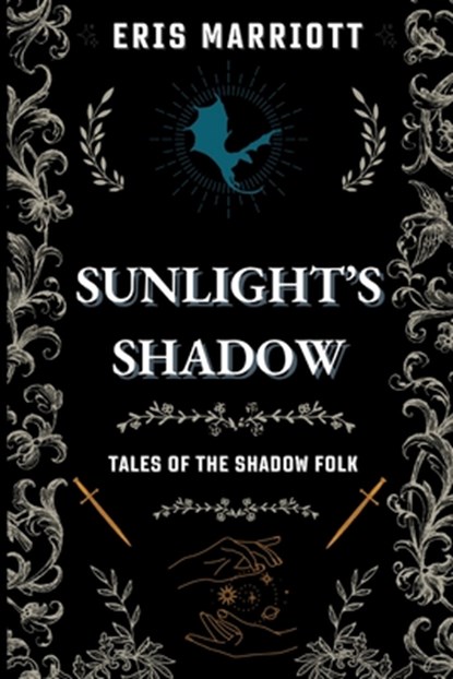 Sunlight's Shadow, Eris Marriott - Paperback - 9781737271192