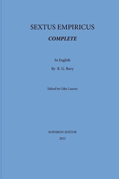 Sextus Empiricus Complete, Sextus Empiricus - Paperback - 9781737276012