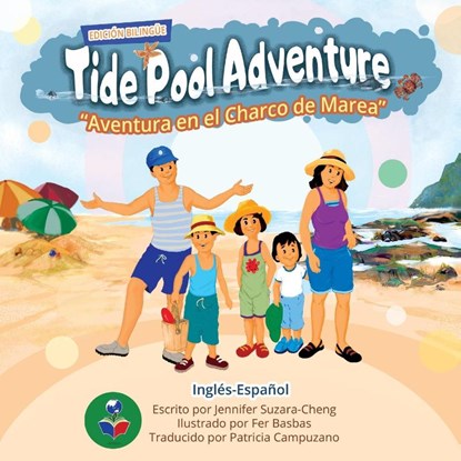Tide Pool Adventure (English-Spanish Edition), Jennifer Suzara-Cheng - Paperback - 9781737280927