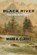 Black River, Mark A Clarke - Paperback - 9781737301738