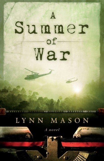 A Summer of War, Lynn Mason - Paperback - 9781737342212