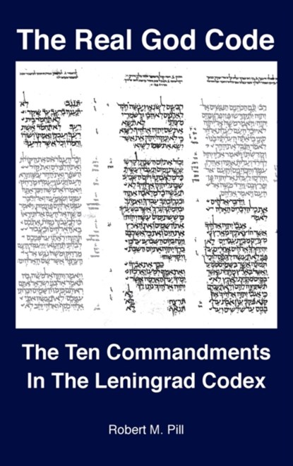 The Real God Code, Robert M Pill - Gebonden - 9781737343523