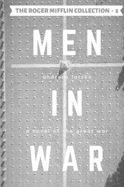 Men in War, LATZKO,  Andreas - Paperback - 9781737349938