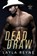 Dead Draw, Layla Reyne - Paperback - 9781737352464