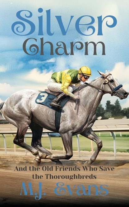 Silver Charm, M. J. Evans - Paperback - 9781737361893