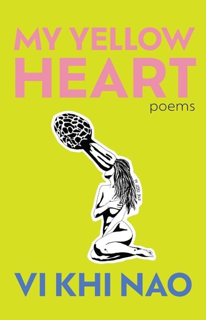 My Yellow Heart, Vi Khi Khi Nao - Paperback - 9781737380641