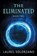 The Eliminated, Laurel Solorzano - Paperback - 9781737397496