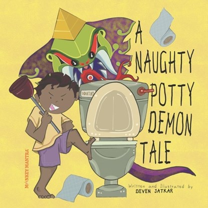 A Naughty Potty Demon Tale, Deven Jatkar - Paperback - 9781737462750