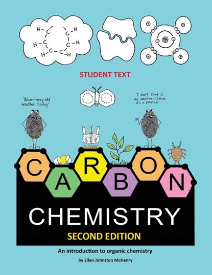 Carbon Chemistry student text, Ellen McHenry - Paperback - 9781737476320