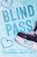 Blind Pass (Special Edition), Teagan Hunter - Paperback - 9781737548171