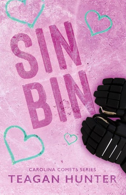 Sin Bin (Special Edition), Teagan Hunter - Paperback - 9781737548195
