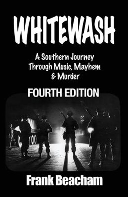 Whitewash, Frank Beacham - Paperback - 9781737581000