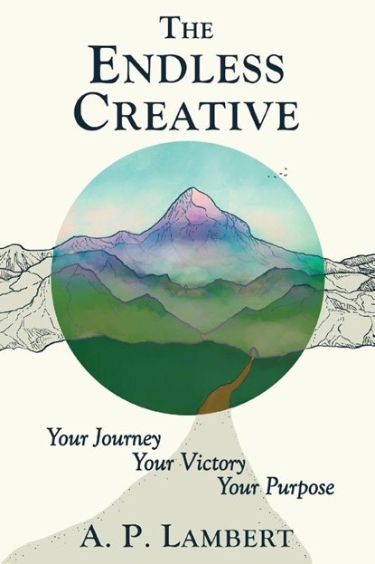 The Endless Creative, A. P. Lambert - Paperback - 9781737606376